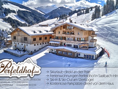 Hotels an der Piste - Leogang - Skiurlaub direkt an der Skipiste in Saalbach-Hinterglemm - Ferienwohnungen Perfeldhof